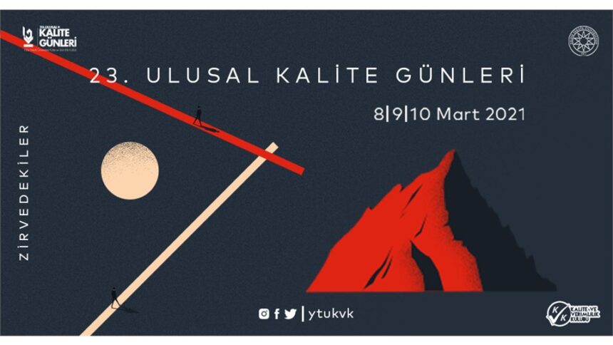23. Ulusal Kalite Günleri 8 Mart’ta başlıyor