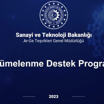 Kümelenme Destek Programı 3. Başvuru Çağrısında Son Gün 11 Ağustos