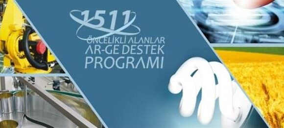 1511 TUBİTAK Öncelikli Alanlar Ar-Ge Destek Programı Kapsamında 33 Çağrı!